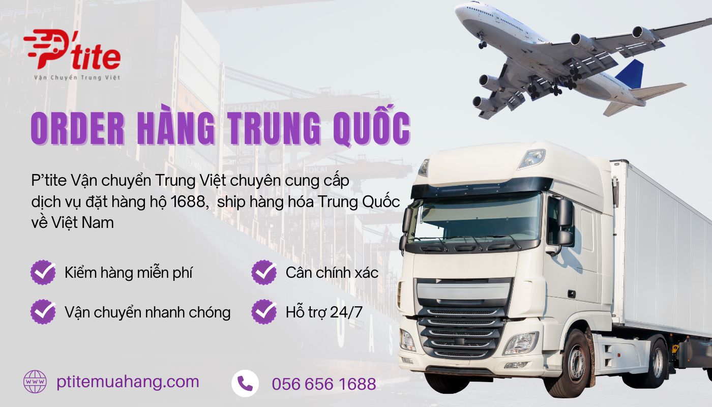 Công ty nhập hàng Trung Quốc Ptite