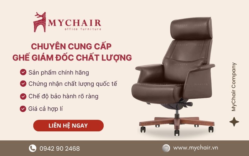 đơn vị cung cấp ghế giám đốc Mychair