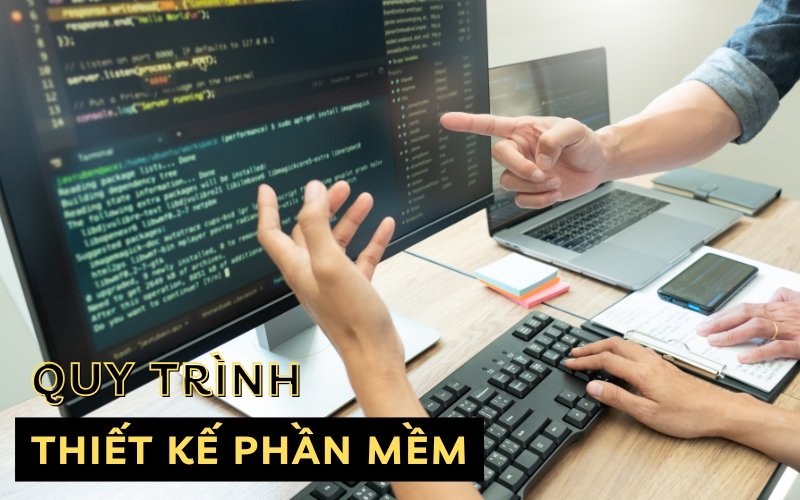 quy trình thiết kế phần mềm